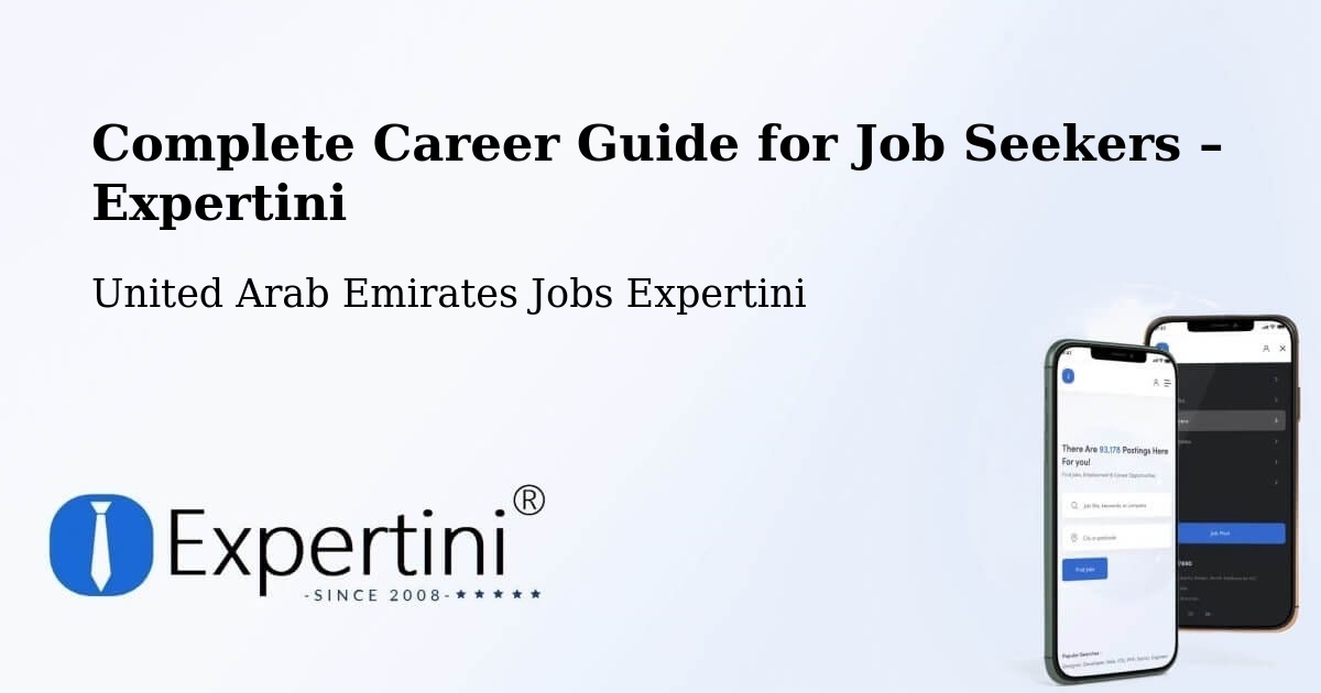 Career Guide for Job Seekers – Dubai - Dubai, United Arab Emirates Jobs Expertini