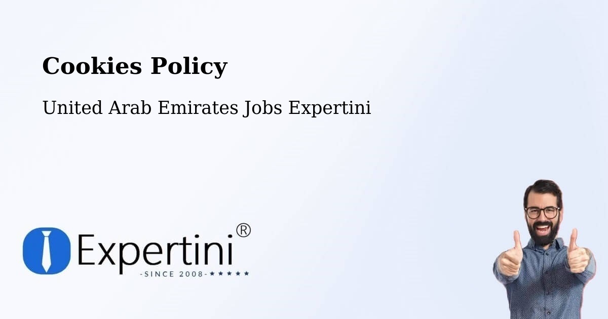 Cookie Policy – Dubai - United Arab Emirates Jobs Expertini