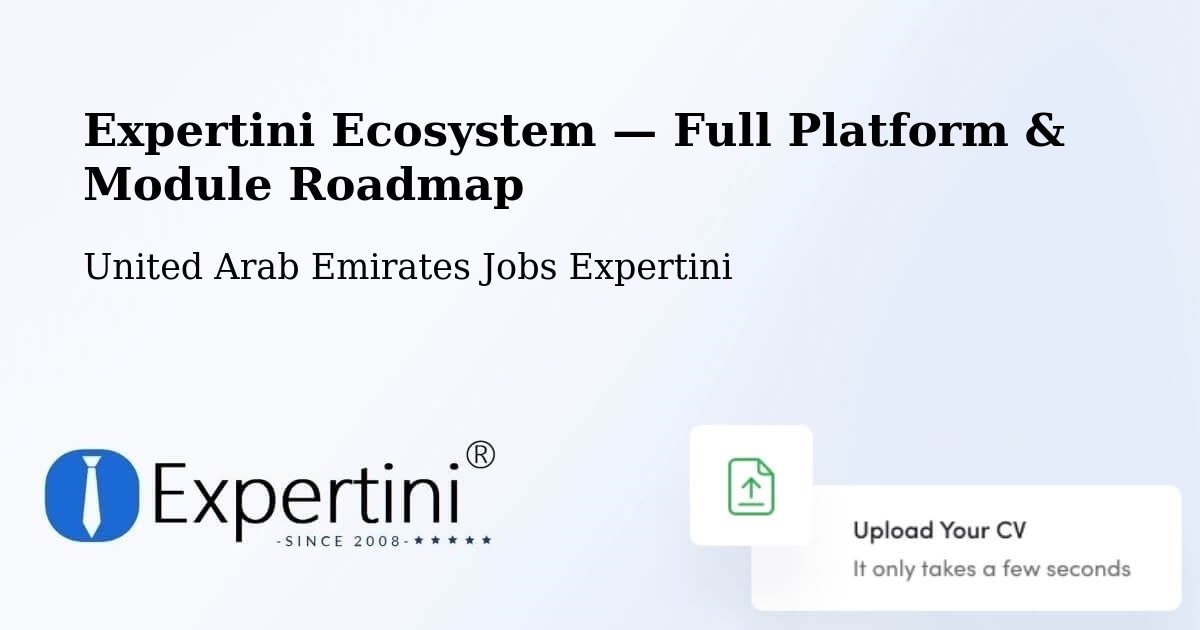 Expertini Ecosystem — Full Platform & Module Roadmap – Dubai