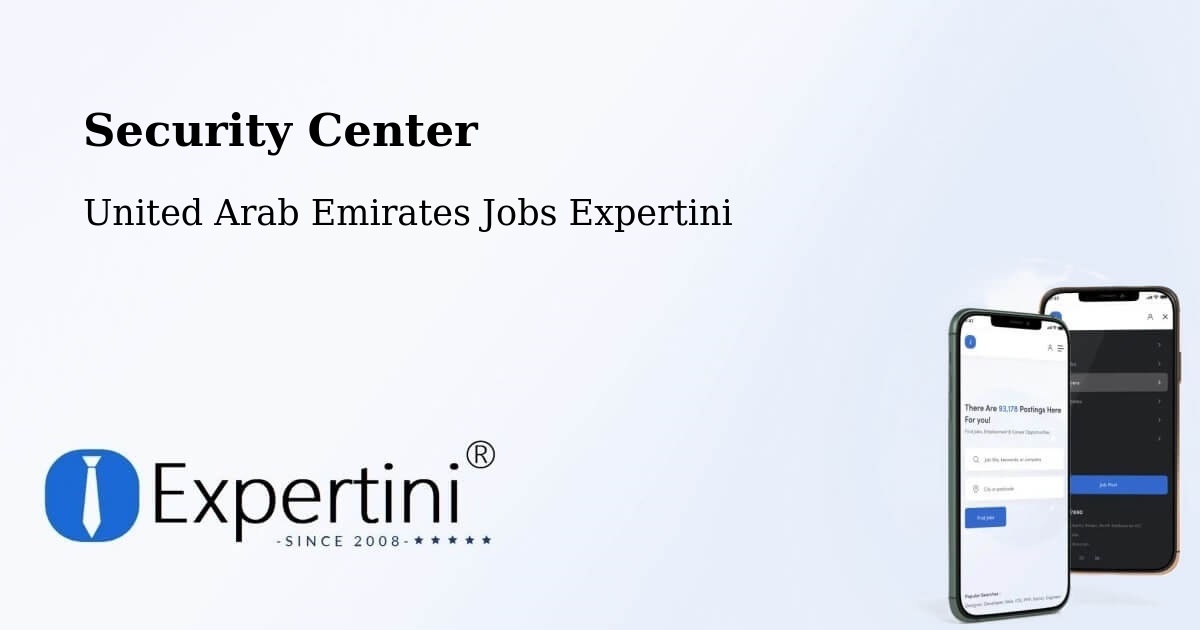 Security & Compliance – Dubai - United Arab Emirates Jobs Expertini