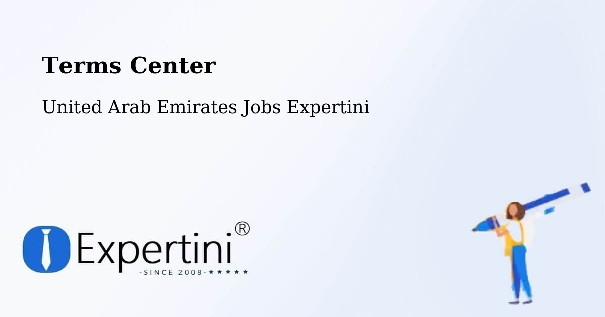 Terms of Service – Dubai - United Arab Emirates Jobs Expertini